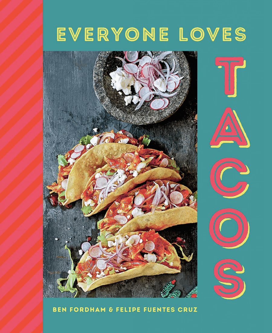 Everyone Loves Tacos | Ryland Peters & Small CICO Books | Iris Gifts & Décor