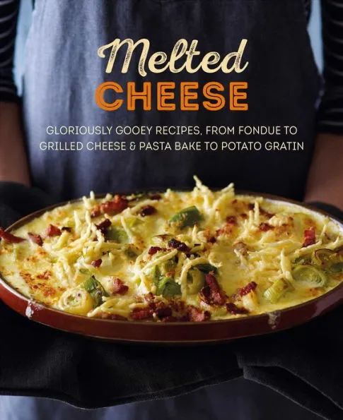 Melted Cheese | Ryland Peters & Small CICO Books | Iris Gifts & Décor