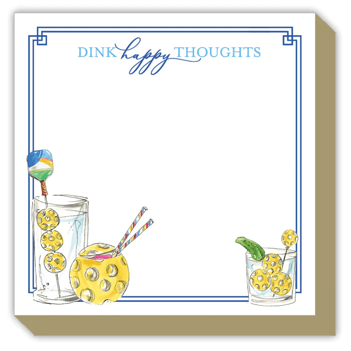 Dink Happy Thoughts Pickleball Cocktails Luxe Notepad | Rosanne Beck | Iris Gifts & Décor