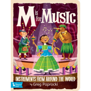 M is for Music: Alphabet Board Book