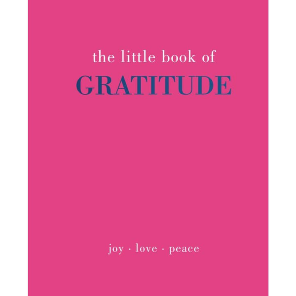 The Little Book of Gratitude