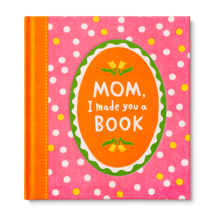 Mom I Made You A Book | Compendium | Iris Gifts & Décor